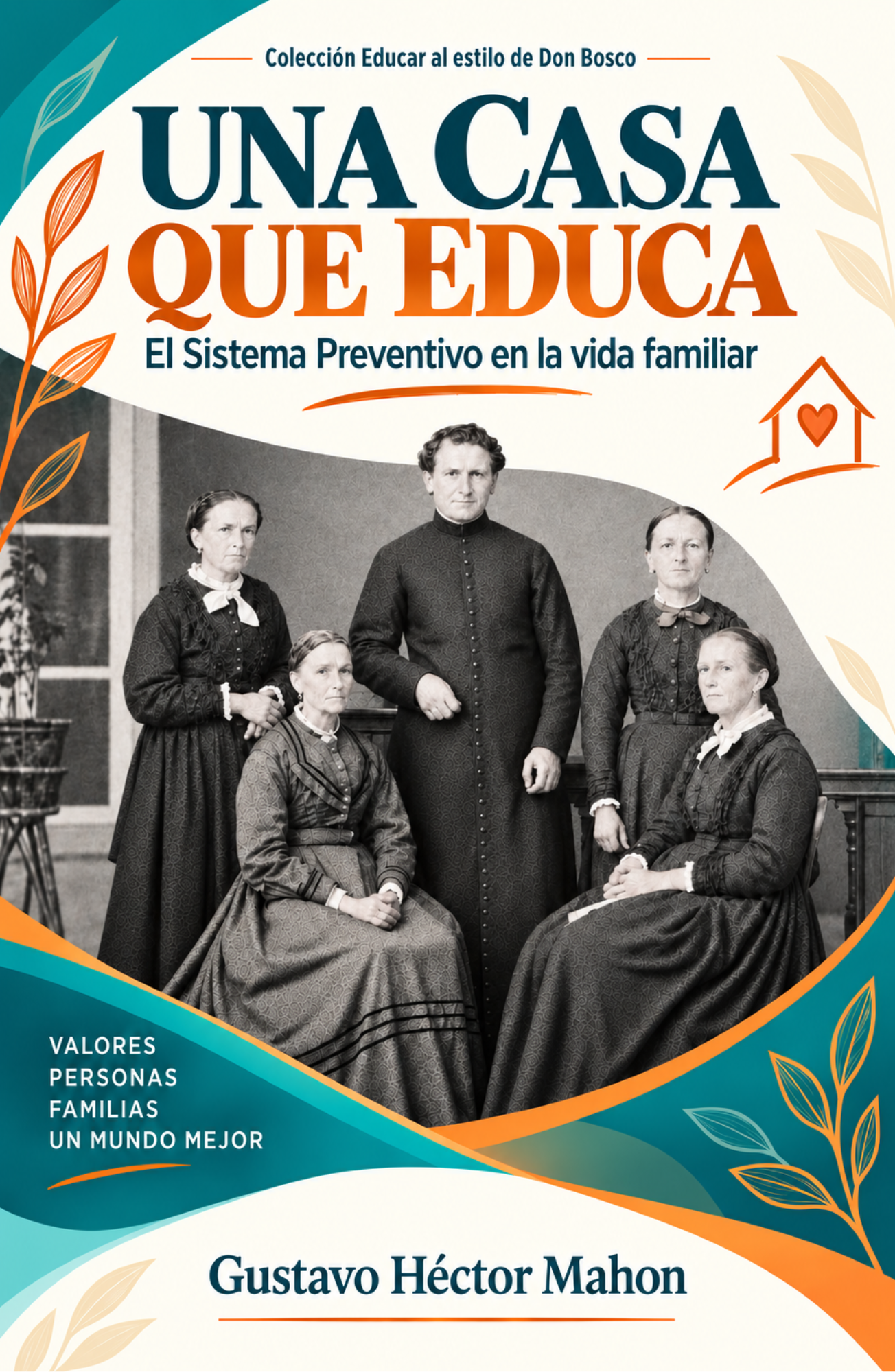 Portada de Una casa que educa